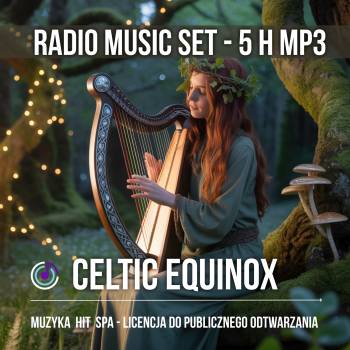 Celtic Equinox SET 5h HIT RADIO